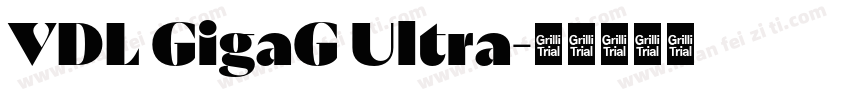 VDL GigaG Ultra字体转换